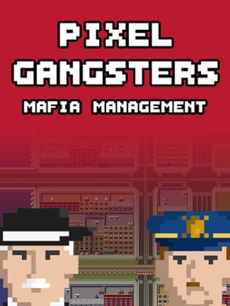 Pixel Gangsters Image