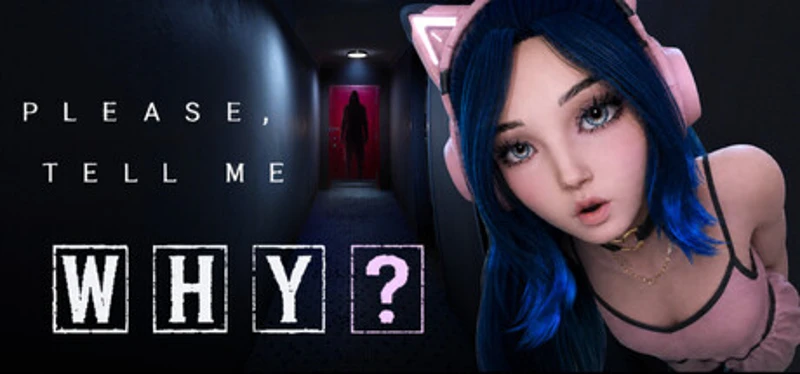 Please, Tell Me Why? Image