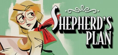 Games like Shepherd’s Plan