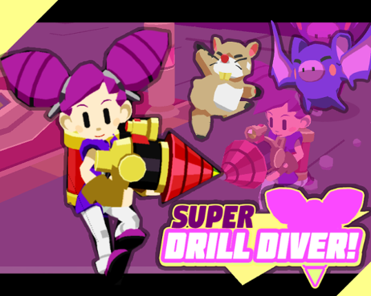 Super Drill Diver! Game Cover