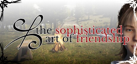 Games like The Sophisticated Art of Friendship: Tales of a Lost Friend