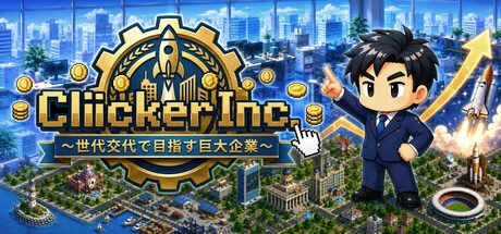 Games like Clicker Inc. - Generational Succession