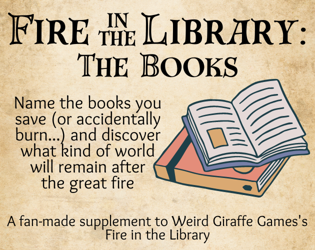 Games like Fire in the Library: The Books