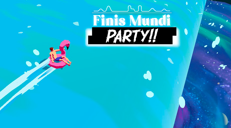 Games like Finis Mundi Party