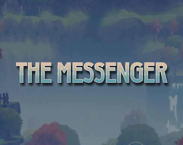 Games like The Messenger