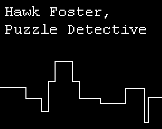 Games like Hawk Foster, Puzzle Detective