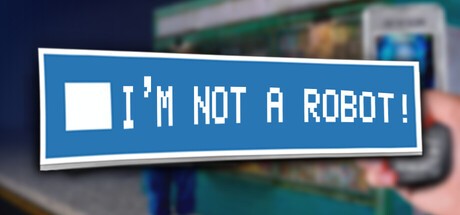 Games like I'm not a robot!