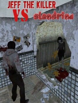 Jeff the Killer vs Slendrina Image