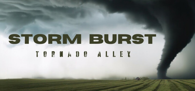 Storm Burst: Tornado Alley Image
