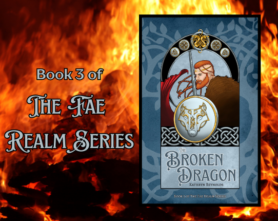 The Broken Dragon, book 3 of The Fae Realm Series Image