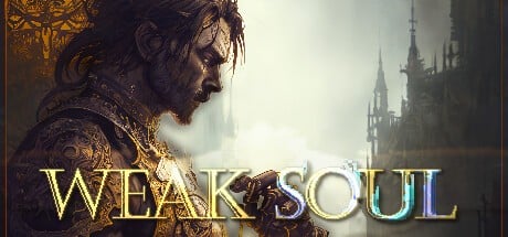 Games like Weak Soul
