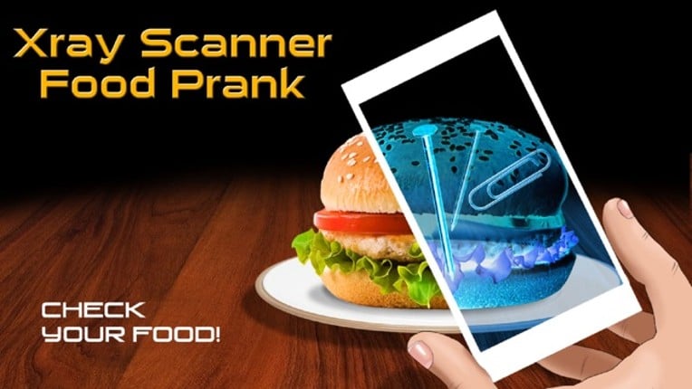 Xray Scanner Food Prank screenshot