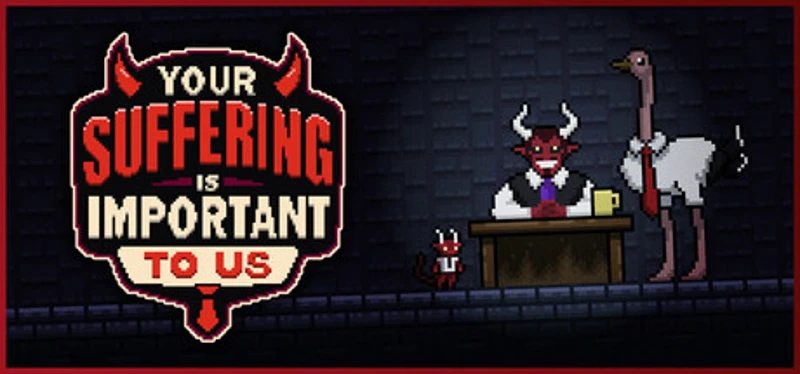 Your Suffering Is Important to Us Image