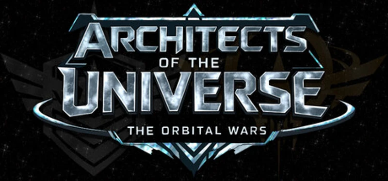 Architects of the Universe: The Orbital Wars Image