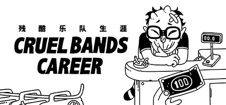 Games like Cruel Bands Career