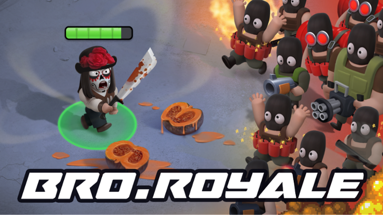 Bro Royale Image