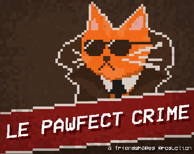 Games like Le Pawfect Crime