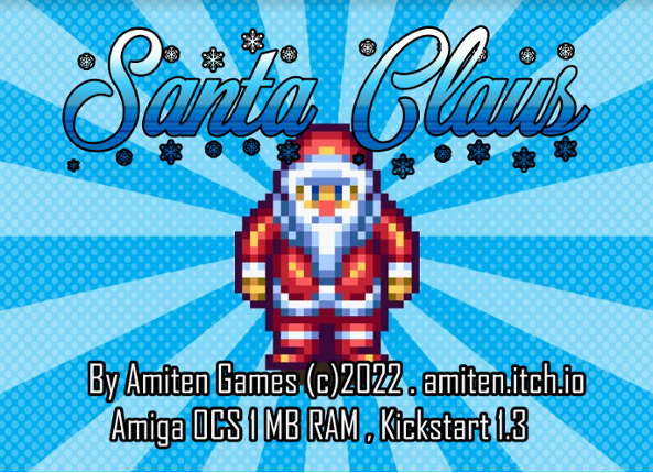 Santa Claus Xmas Season 2022 (OCS,ECS,AGA,CD32) Game Cover