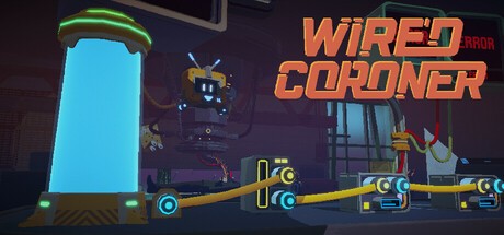 Games like Wired Coroner