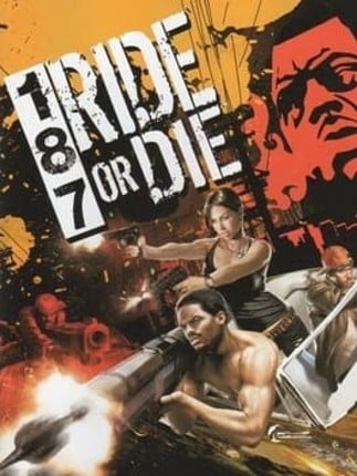 187 Ride or Die Game Cover