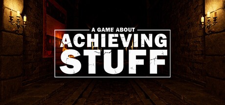 Games like A Game About Achieving Stuff