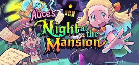 Games like Alice's Night at the Mansion