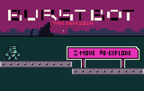 Games like Burst Bot