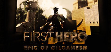 Games like First Hero - Epic of Gilgamesh