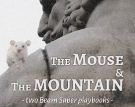 The Mouse and the Mountain Image