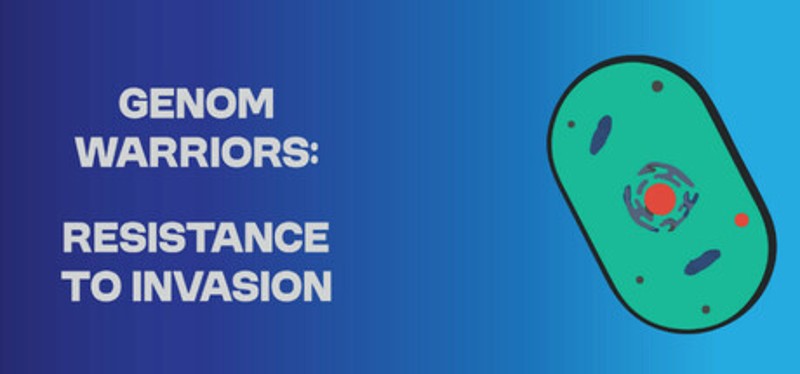Genome Warriors : Resistance to Invasion Image