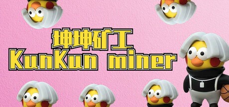 Games like KunKun miner