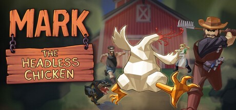 Games like Mark The Headless Chicken