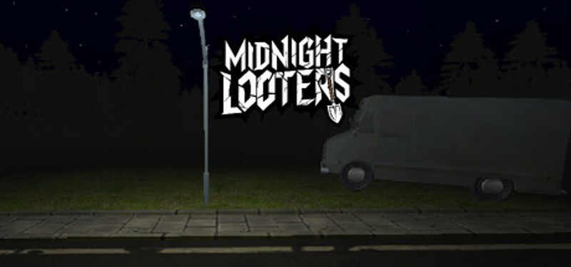 Midnight Looters Image