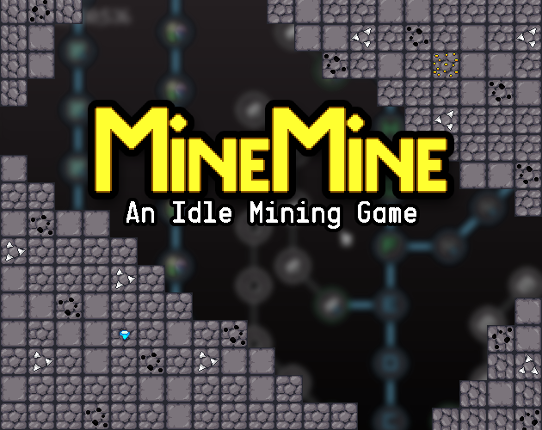 Mine Mine Image