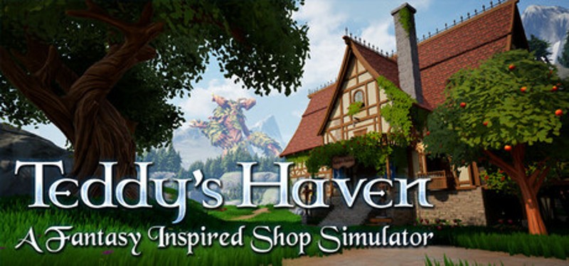 Teddy's Haven - A Fantasy Inspired Shop Simulator Image