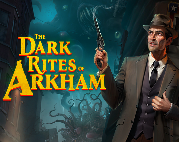 Games like The Dark Rites of Arkham