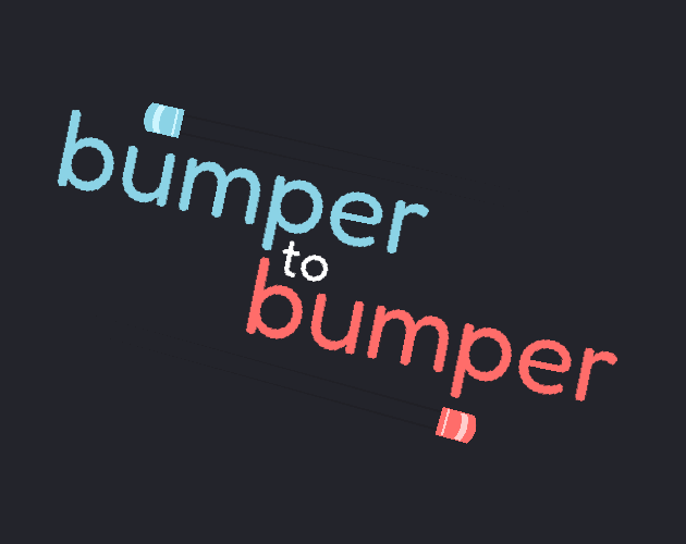 Games like bumper-to-bumper
