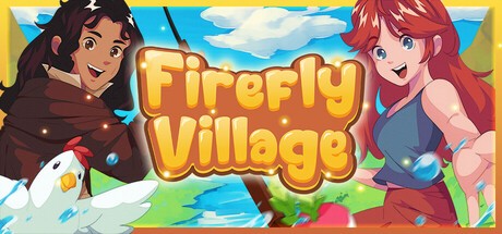 Games like Firefly Village