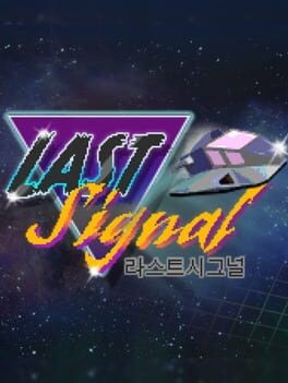Games like Last Signal