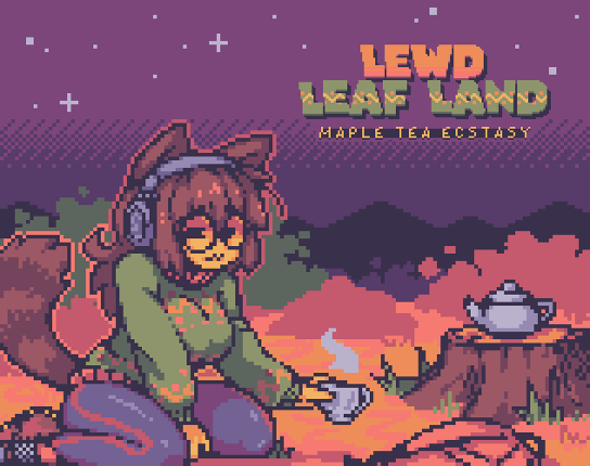 Lewd Leaf Land: Maple Tea Ecstasy Game Cover