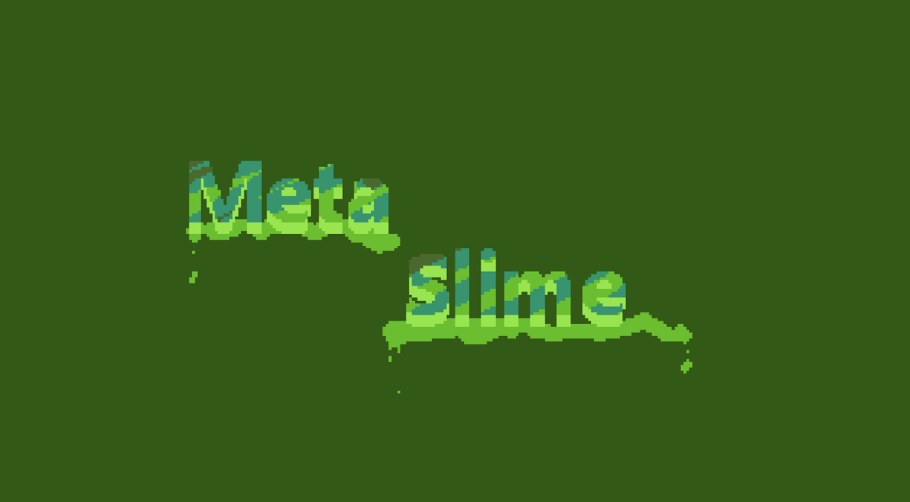Games like Meta Slime