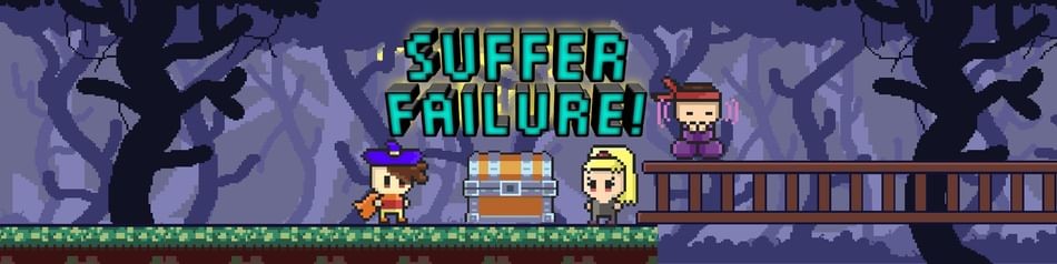 Games like Suffer Failure! (ORIGINAL GAME)
