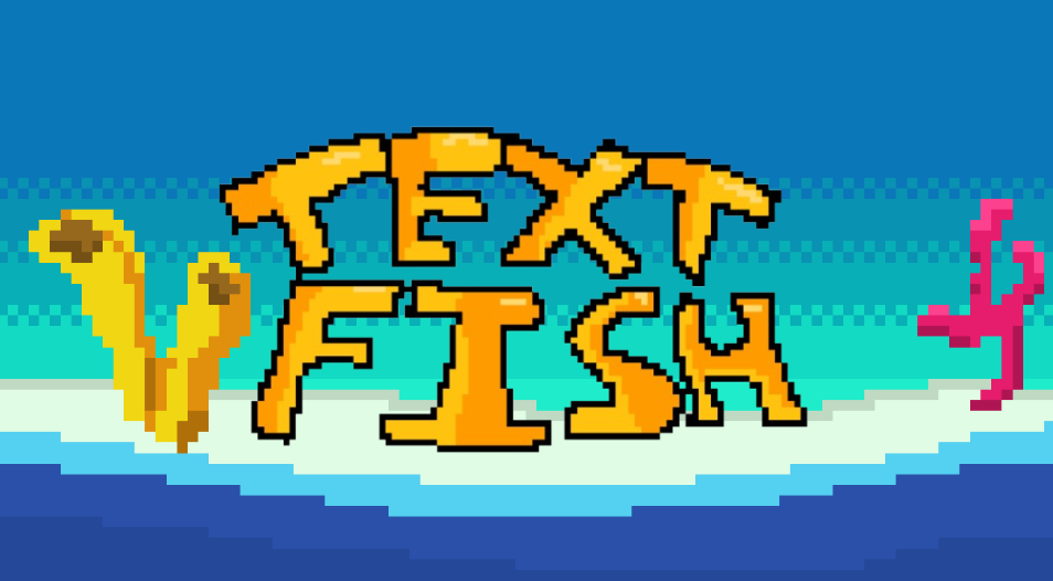 Games like Text Fish