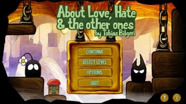 About Love, Hate & the other ones Image