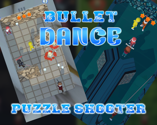 Games like Bullet Dance  - Puzzle Shooter