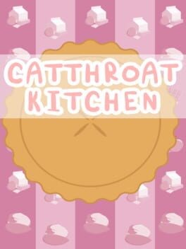 Games like CatThroat Kitchen