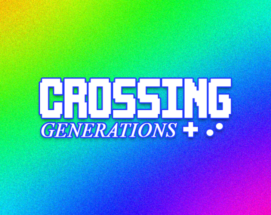 Crossing Generations Image