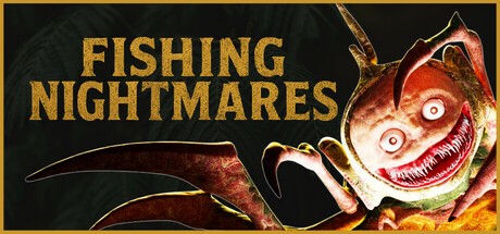 Games like Fishing Nightmares