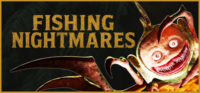 Fishing Nightmares Image