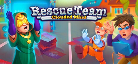 Games like Rescue Team: Clouded Mind